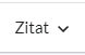 Menüpunkt "Zitat"