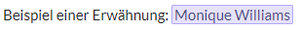 Beispiel einer Erwähnung von Benutzerin "Monique Williams"